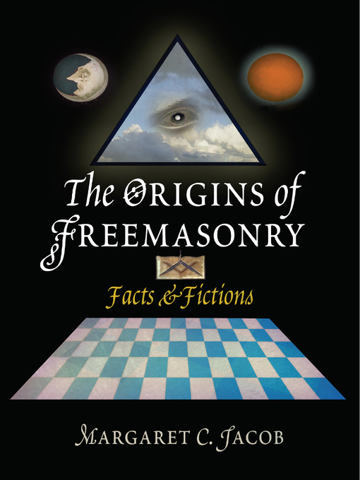 Title details for The Origins of Freemasonry by Margaret C. Jacob - Wait list